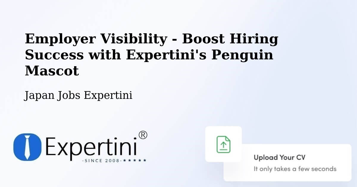CV and Resume Visibility Optimization – Yokote Shi - Japan Jobs Expertini